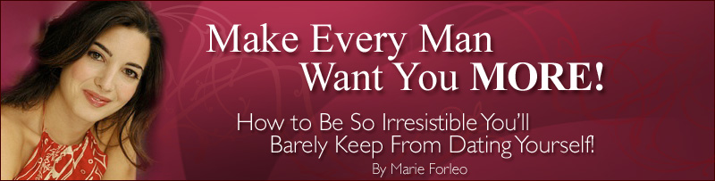 Attract Men with Make Every Man Want You More
