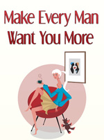 make every man want you more